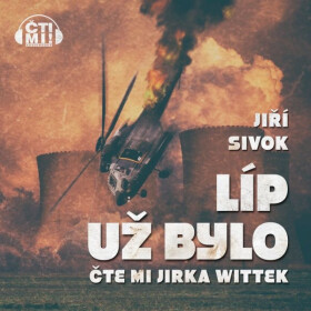Líp už bylo - Jiří Sivok