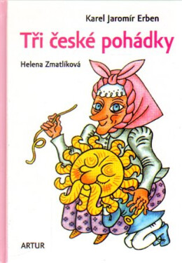 Tři české pohádky Karel Jaromír Erben