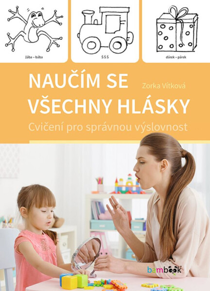 Naučím se všechny hlásky - Vítková Zorka