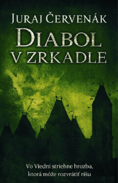 Diabol v zrkadle - Juraj Červenák