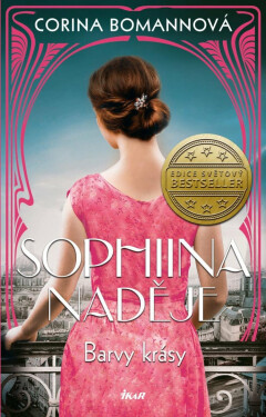 Barvy krásy: Sophiina naděje (poškozená) - Corina Bomannová