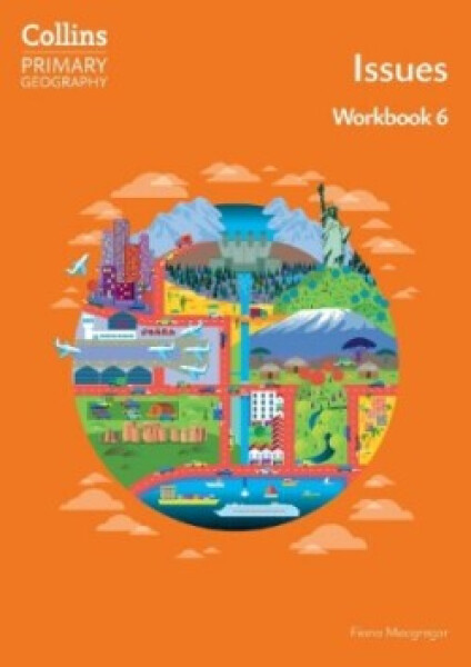 Collins Primary Geography Workbook 6 (4th Edition) - Macgregor, Fiona