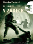 Agent JFK 006 - Se smrtí v zádech - Miroslav Žamboch