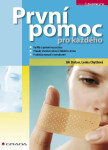 První pomoc pro každého - Lenka Chytilová, Jiří Stelzer