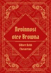 Nevinnost otce Browna Gilbert Keith Chesterton