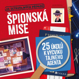 Špionská mise - 25 ultratajných případů