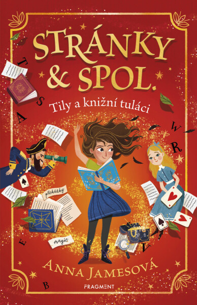 Stránky & spol. – Tily a knižní tuláci - Anna Jamesová