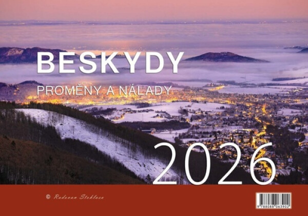 Kalendář 2026 Beskydy/Proměny a nálady - nástěnný - Radovan Stoklasa