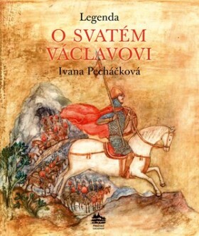 Legenda o svatém Václavovi |