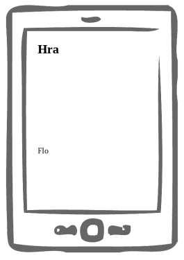 Hra - Flo