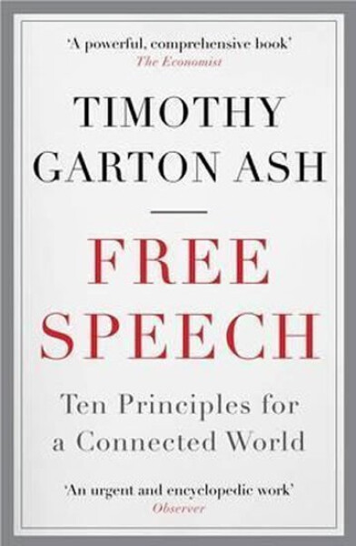 Free Speech, 1. vydání - Timothy Garton Ash