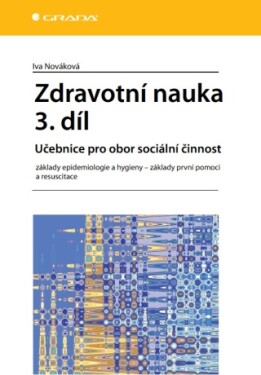 Zdravotní nauka 3. díl - Iva Nováková - e-kniha