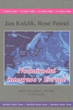 Nadnárodní integrace v Evropě - Jan Kuklík