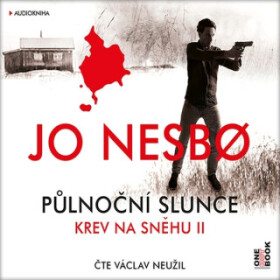 Půlnoční slunce: Krev na sněhu II. - Jo Nesbø - audiokniha