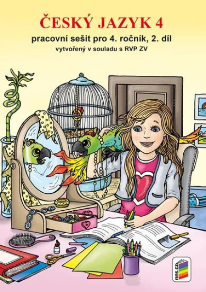 Český jazyk 4 - Pracovní sešit pro 4. ročník, 2. díl (nová řada), 5. vydání
