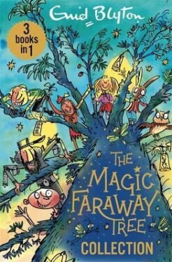 The Magic Faraway Tree Collection Enid Blyton, Josef Stupka