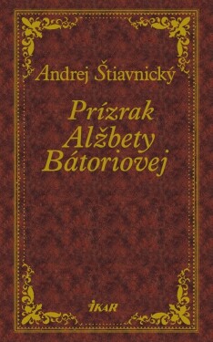 Prízrak Alžbety Bátoriovej (9)