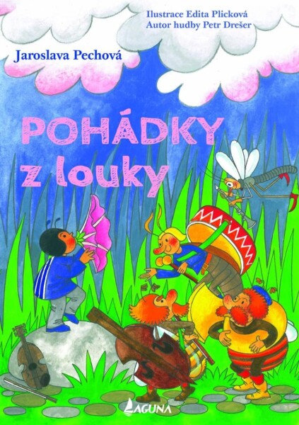 Pohádky louky Jaroslava Pechová