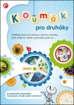 Koumák pro druháky pro druháky