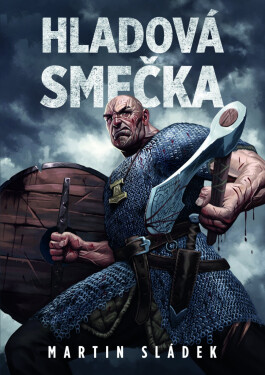Hladová smečka - Martin Sládek