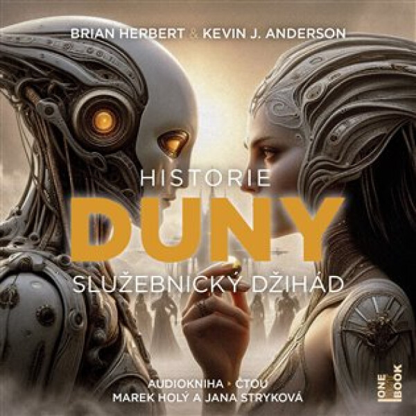 Historie Duny: Služebnický džihád - 2CDmp3 (Čte Jana Stryková, Marek Holý) - Kevin James Anderson