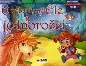 Nebojácné Ele jednorožci