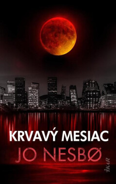 Krvavý mesiac - Jo Nesbo