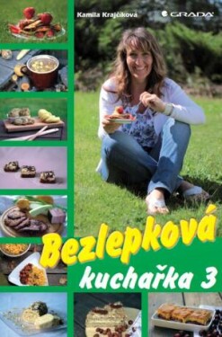 Bezlepková kuchařka 3 - Kamila Krajčíková - e-kniha