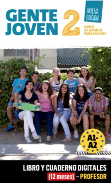 Gente Joven 2 Nueva Ed. (A1.2) – Libro/Cuaderno digitales – Profesor (12 měsíců)