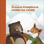 Hore na hore - Zuzana Kolejáková
