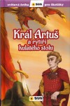 Král Artuš rytíři