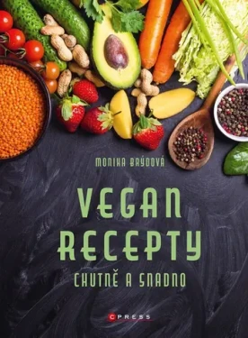 Vegan recepty chutně a snadno (14595)