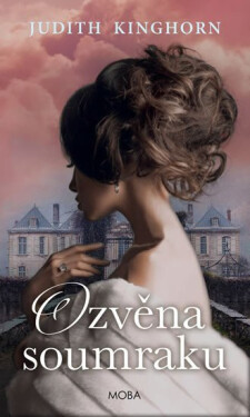 Ozvěna soumraku - Judith Kinghornová