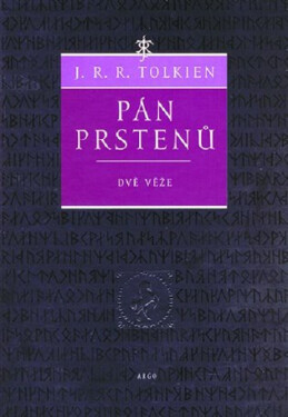 Pán prstenů - Dvě věže - J. R. R. Tolkien