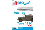 AEROmodel 11 - MiG-19S a Tatra 111C