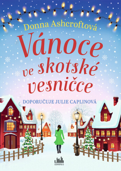 Vánoce ve skotské vesničce (poškozená) - Donna Ashcroftová