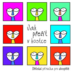 Jak přežít kostce
