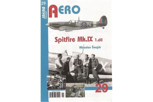 Spitfire Mk.IX 1.díl Miroslav Šnajdr