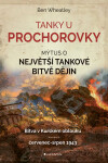 Tanky u Prochorovky - Wheatley Ben