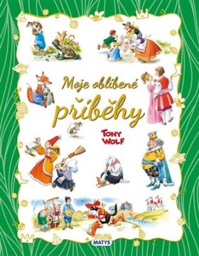 Moje oblíbené příběhy