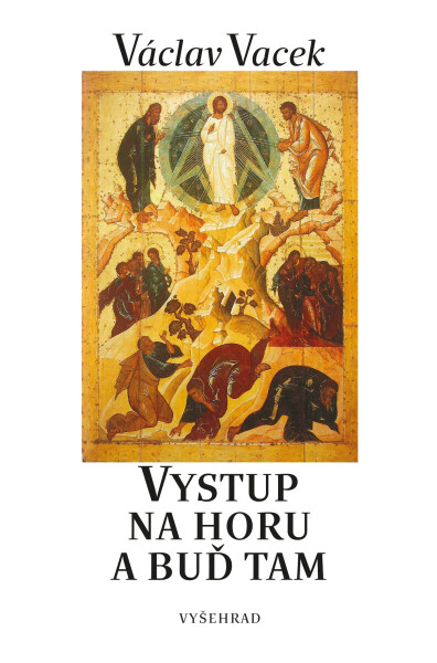Vystup na horu - Václav Vacek