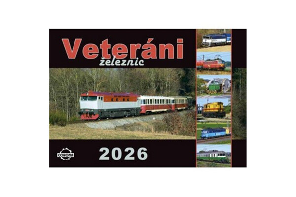 Kalendář 2026 Veteráni železnic - Richard Piroutek
