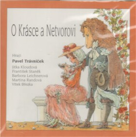 O Krásce a Netvorovi - CD, 1. vydání - Kolektiv autorů