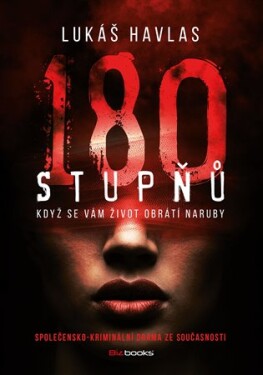 180 stupňů Lukáš Havlas