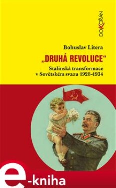 Druhá revoluce Bohuslav Litera