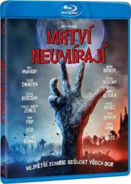 Mrtví neumírají (The Dead Don’t die) Blu-ray, CZ titulky