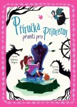 Příručka přežití pro princezny - Federica Magrin