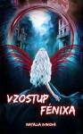Vzostup Fénixa - Natália Ivinová
