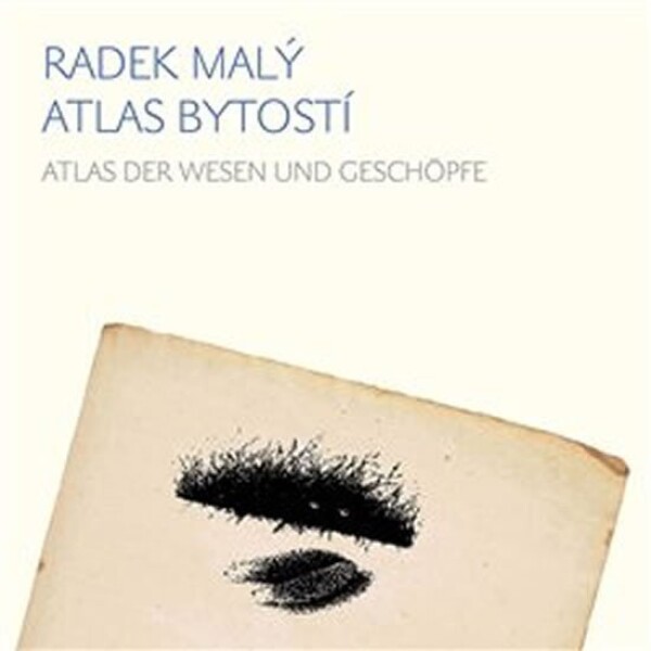 Atlas bytostí Atlas der wesen und geschöpfe Radek Malý