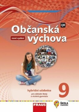 Občanská výchova Hybridní učebnice (nová generace) Dagmar Janošková